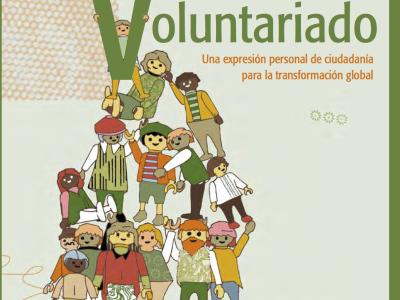 Voluntariado. Una expresión personal de ciudadanía para la transformación global
