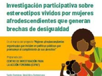 Investigación participativa sobre estereotipos vividos por mujeres afrodescendientes que generan brechas de desigualdad