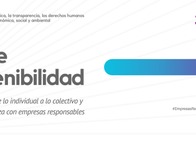 La triple sostenibilidad: De lo individual a lo colectivo y en alianza con empresas responsables