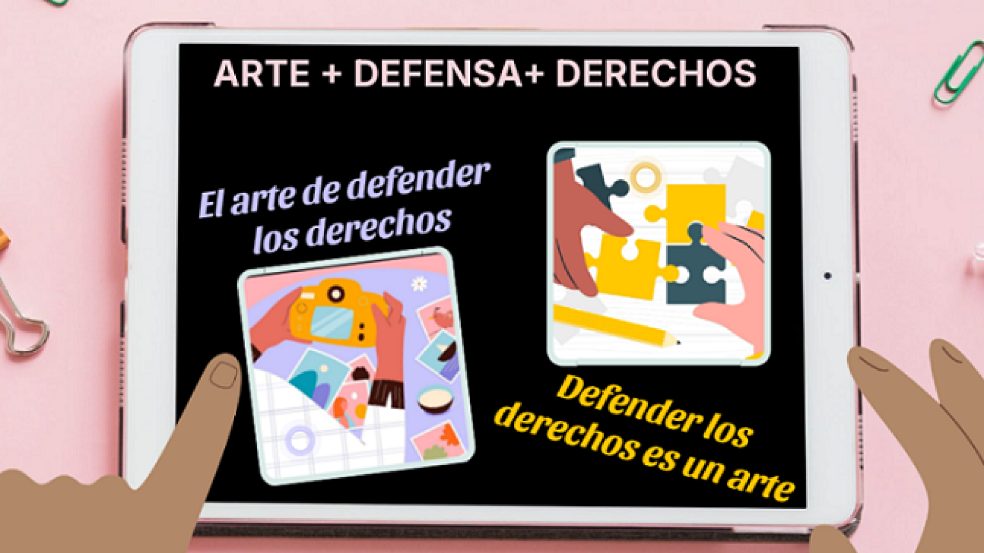 El arte de defender los derechos