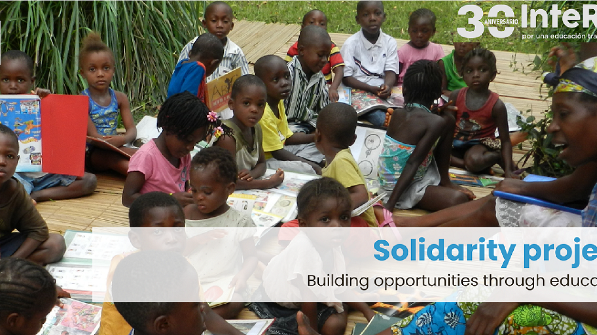 Solidarity project. Building opportunities through education