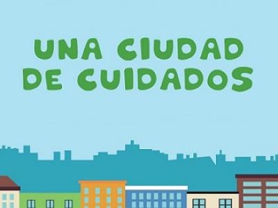 Una ciudad de cuidados