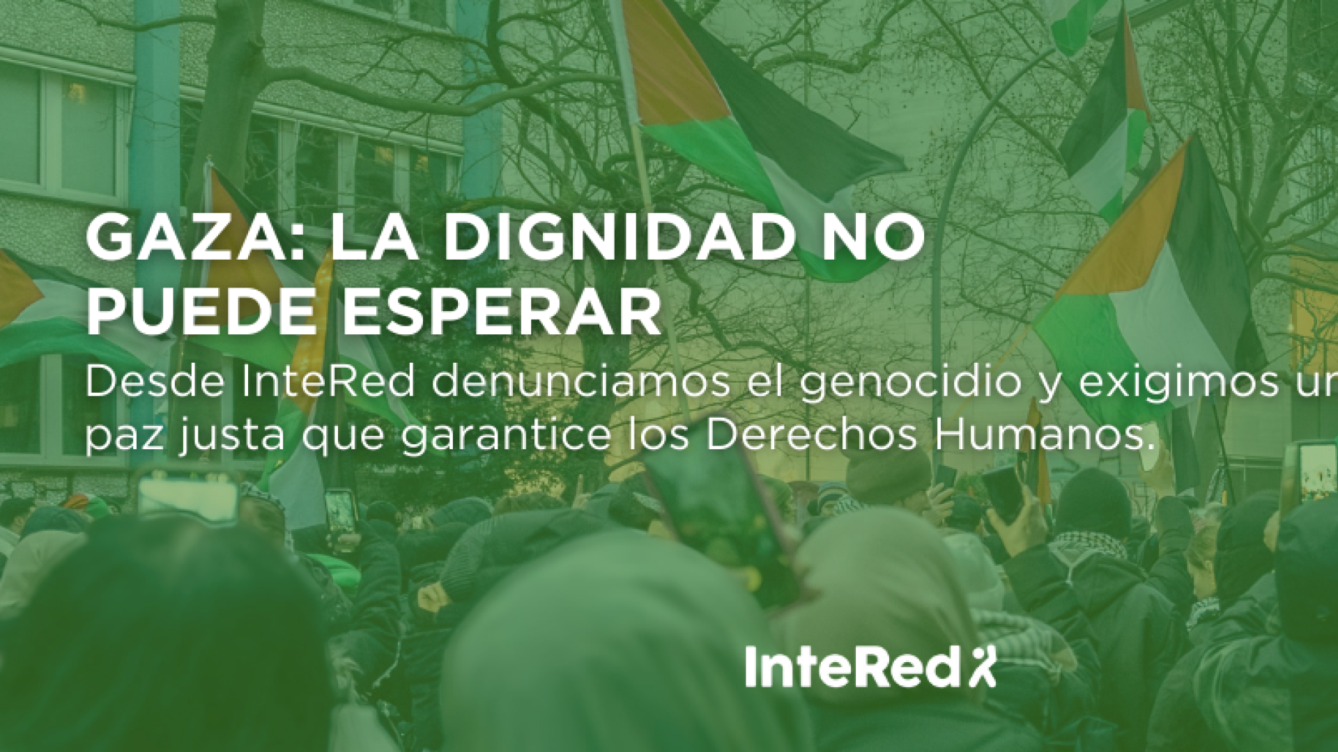 Gaza: la dignidad no puede esperar