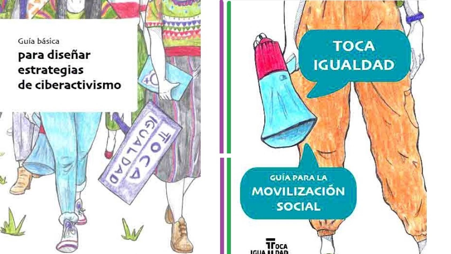 Toca Igualdad. Guía para la movilización social y Guía para el ciberactivismo