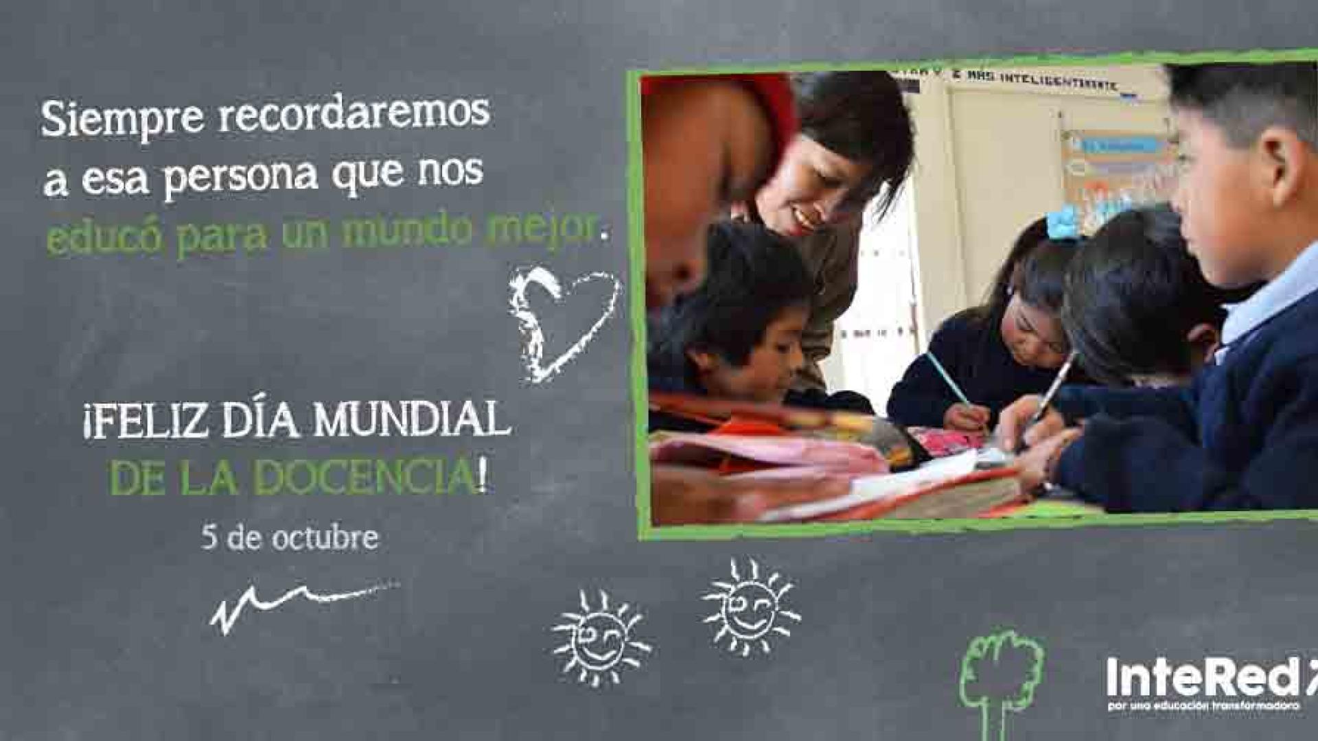 En el Día Mundial de la Docencia, gracias profes